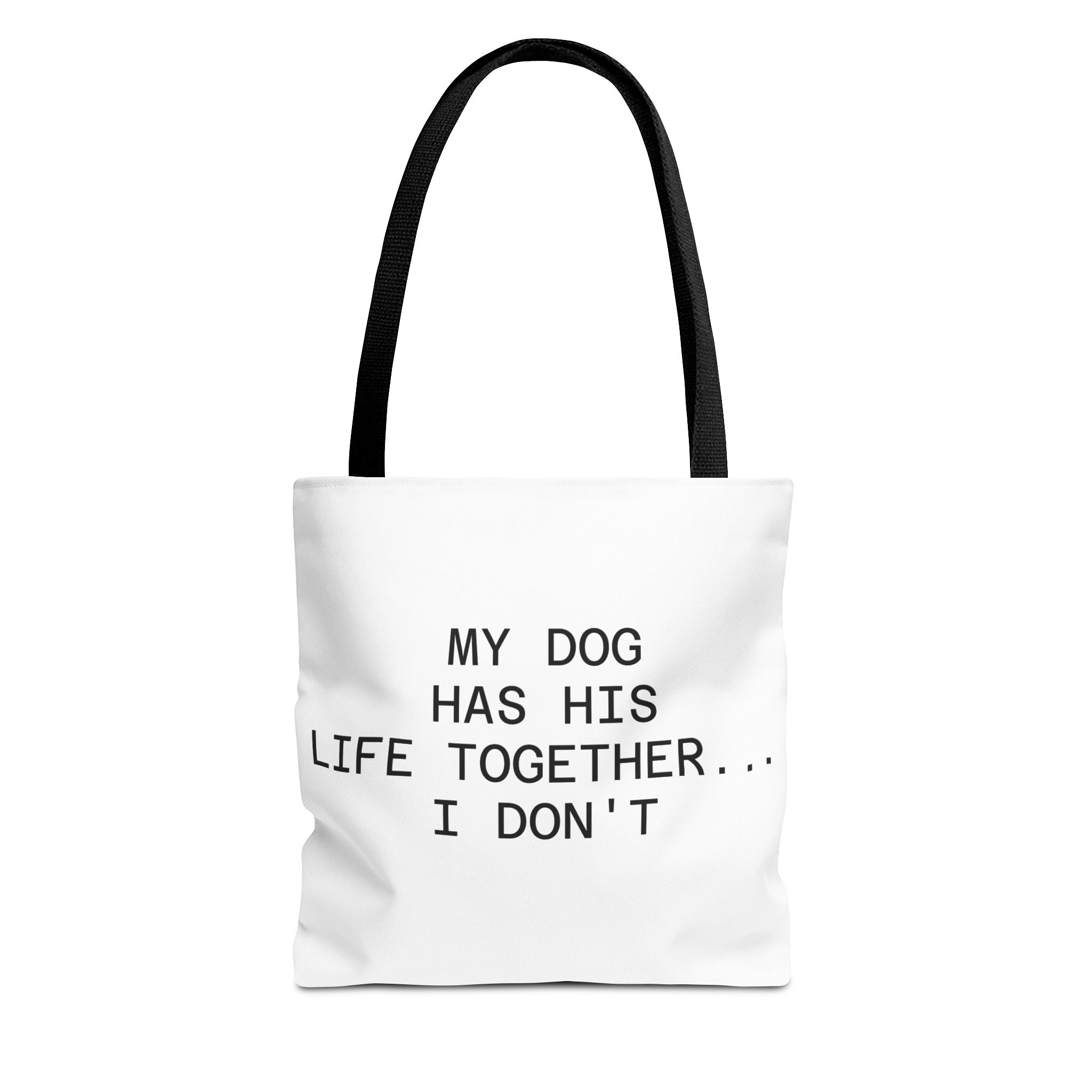 My Dog Has His Life Together... I Don't - Seoul Objection! Tote Bag
